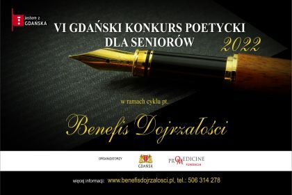 VI Gdański Konkurs Poetycki dla Seniorów. Benefis Dojrzałości